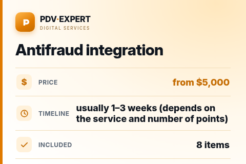 Antifraud integration — price, timeline & scope
