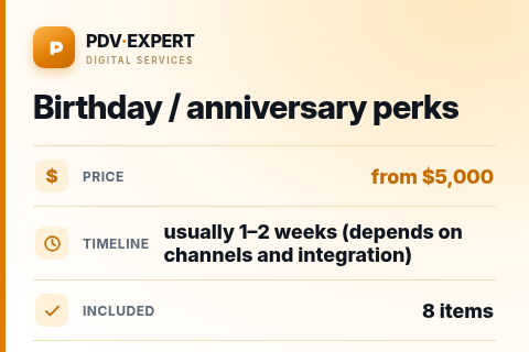 Birthday / anniversary perks — price, timeline & scope