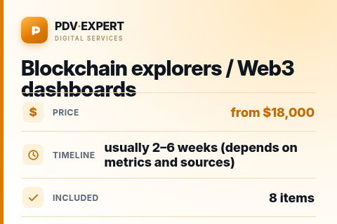 Blockchain explorers / Web3 dashboards — price, timeline & scope