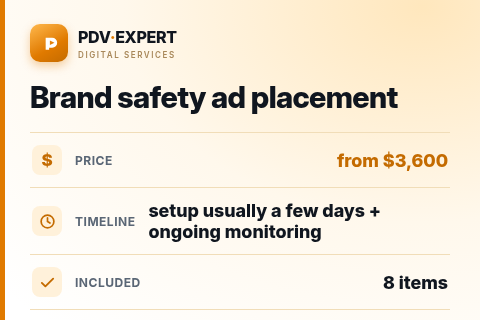 Brand safety ad placement — price, timeline & scope