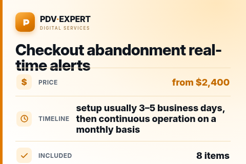 Checkout abandonment real-time alerts — price, timeline & scope