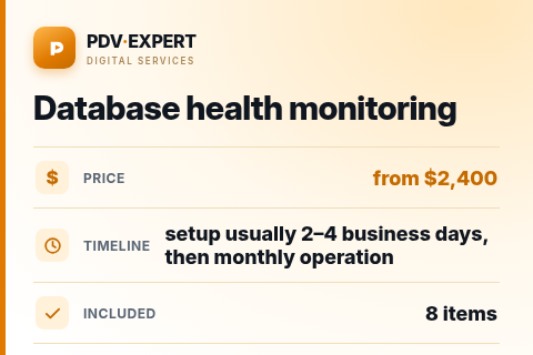 Database health monitoring — price, timeline & scope