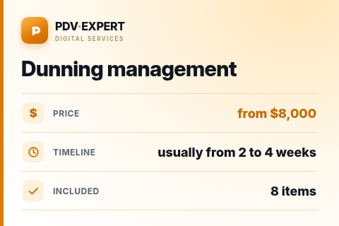 Dunning management — price, timeline & scope