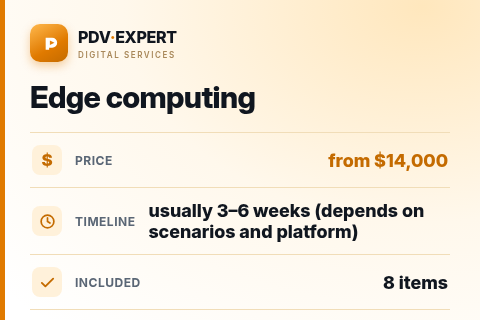 Edge computing — price, timeline & scope