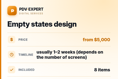 Empty states design — price, timeline & scope