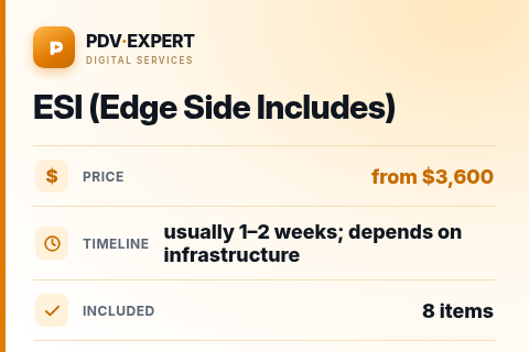 ESI (Edge Side Includes) — price, timeline & scope