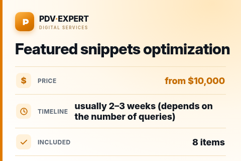 Featured snippets optimization — price, timeline & scope