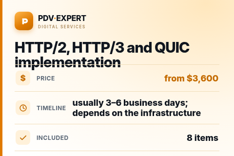 HTTP/2, HTTP/3 and QUIC implementation — price, timeline & scope