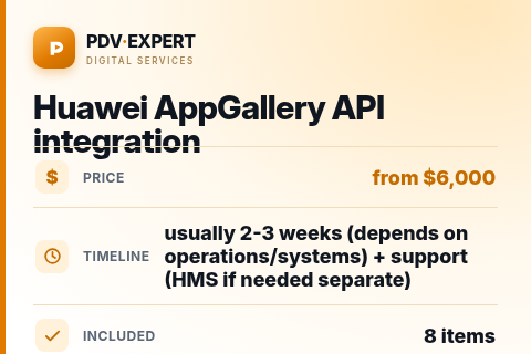 Huawei AppGallery API integration — price, timeline & scope