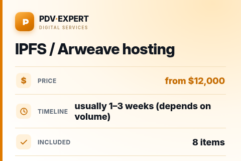 IPFS / Arweave hosting — price, timeline & scope