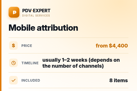 Mobile attribution — price, timeline & scope