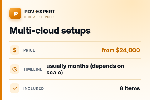 Multi-cloud setups — price, timeline & scope