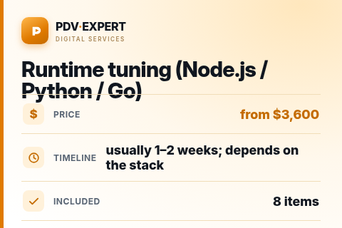 Runtime tuning (Node.js / Python / Go) — price, timeline & scope