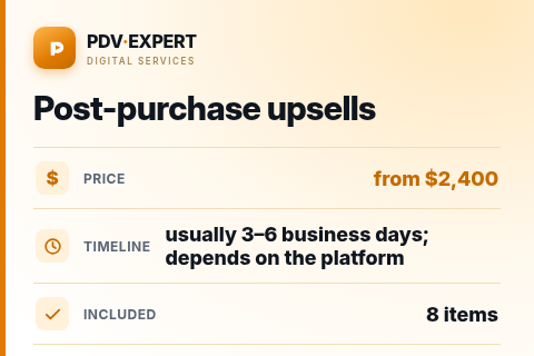 Post-purchase upsells — price, timeline & scope