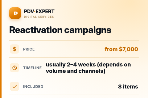 Reactivation campaigns — price, timeline & scope