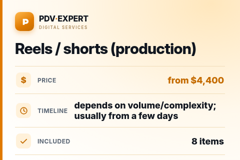 Reels / shorts (production) — price, timeline & scope