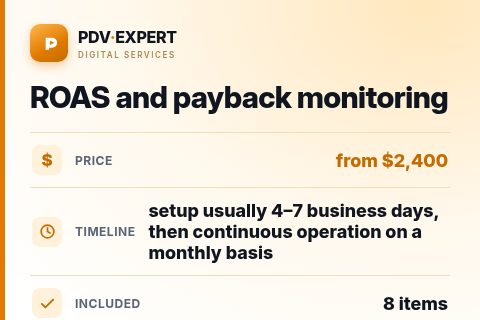 ROAS and payback monitoring — price, timeline & scope