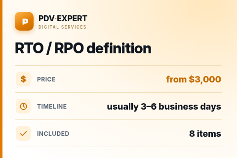 RTO / RPO definition — price, timeline & scope