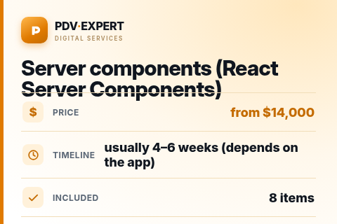 Server components (React Server Components) — price, timeline & scope