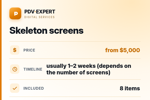 Skeleton screens — price, timeline & scope
