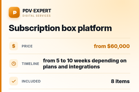 Subscription box platform — price, timeline & scope