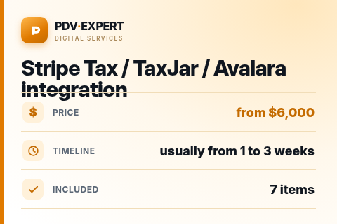 Stripe Tax / TaxJar / Avalara integration — price, timeline & scope
