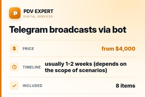 Telegram broadcasts via bot — price, timeline & scope