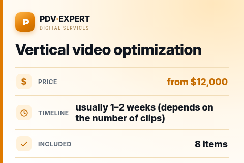 Vertical video optimization — price, timeline & scope