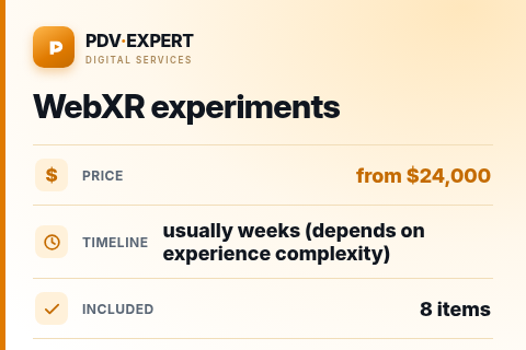 WebXR experiments — price, timeline & scope